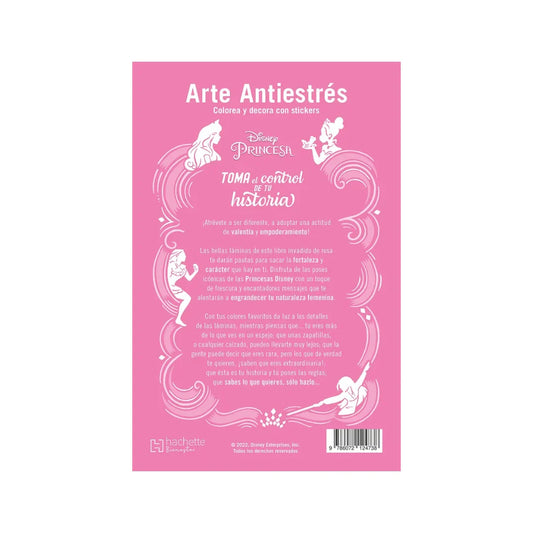 Libro Para Colorear Arte Antiestrés Disney C/ Stickers Toma el Control de Tu Historia