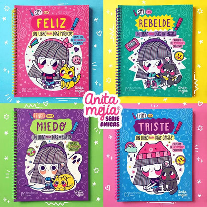 Libro de Actividades Anita Mejía ¡Soy Tan REBELDE! Un Libro Para Días Intensos